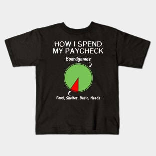 How I Spend My Paycheck Boardgame Kids T-Shirt